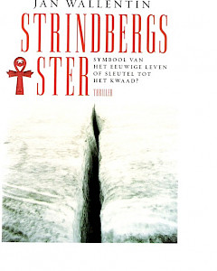 Strindbergs ster, symbool van het eeuwige leven of de sleutel tot het kwaad?